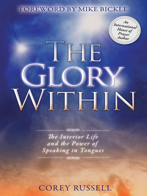Title details for The Glory Within by Corey Russell - Available